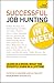 Successful Job Hunting in a...