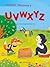 Alphabet Storybook 5: UVWXYZ