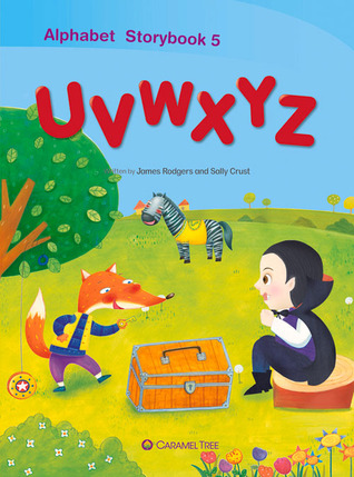 Alphabet Storybook 5: UVWXYZ (Caramel Tree Readers Starter Level)