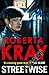 Streetwise by Roberta Kray