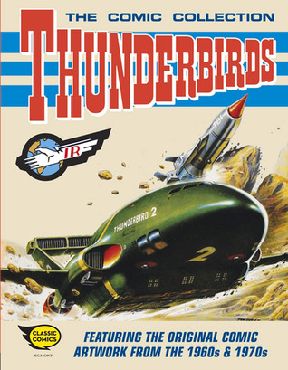 Thunderbirds: The Comic Collection (Hardcover)