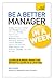 Be a Better Manager in a Week by Rus Slater