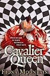 Cavalier Queen by Fiona Mountain