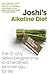 Joshi's Alkaline Diet by Nish Joshi
