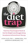 The Diet Trap: Fe...