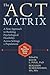 ACT Made Simple: An Easy-To-Read Primer on Acceptance and Commitment Therapy