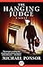 The Hanging Judge (Judge Norcross Novels)