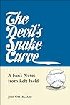 The Devil's Snake...