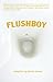 Flushboy by Stephen Graham Jones