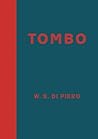 Tombo (McSweeney's Poetry Series) Tombo (McSweeney's Poetry Series)