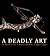 A Deadly Art: European Cros...