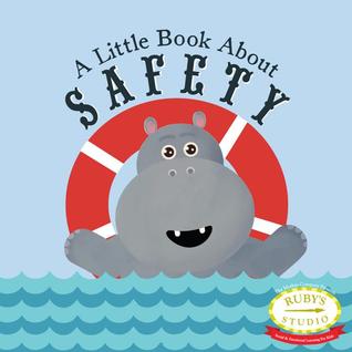 A Little Book About Safety (Hardcover)