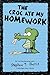 The Croc Ate My Homework: A Pearls Before Swine Collection