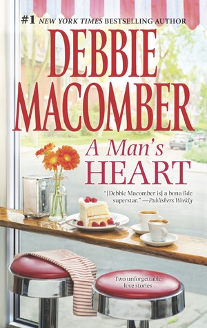 A Man's Heart: The Way to a Man's Heart / Hasty Wedding