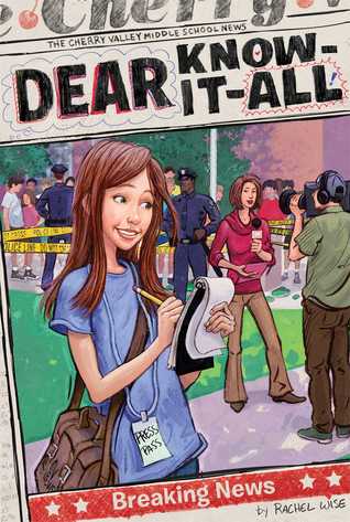 Breaking News (Dear Know-it-all, #10)