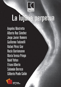 La Lujuria Perpetua (Paperback)