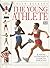 The Young Athlete (Young Enthusiast)