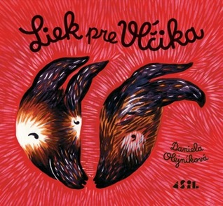 Liek pre Vĺčika (Hardcover)