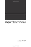 Improv for Everyone (Paperback)