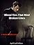 Blood Ties That Bind: Broke...