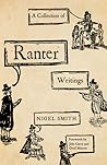 A Collection of Ranter Writings by Nigel Smith