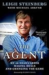The Agent by Leigh Steinberg