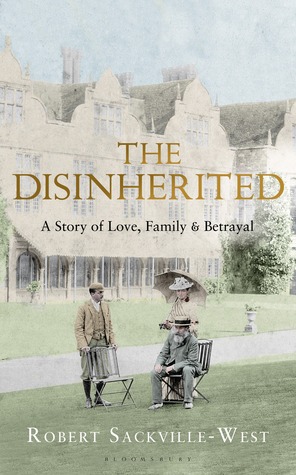 The Disinherited: A Story of Family, Love and Betrayal (Hardcover)