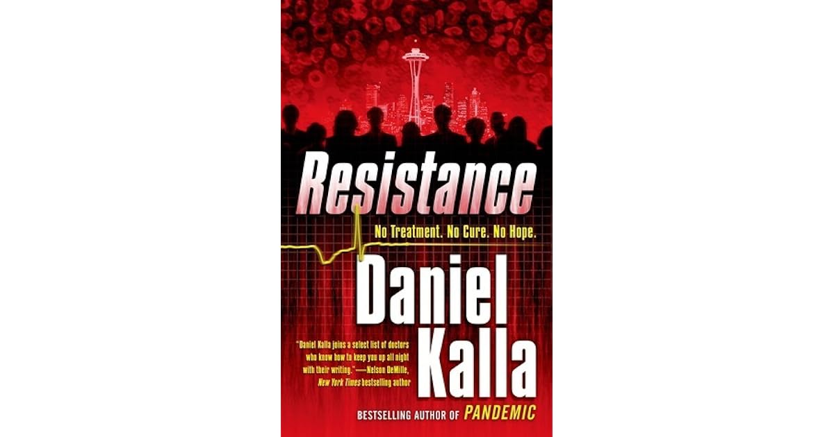 Resistance By Daniel Kalla