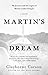 Martin's Dream by Clayborne Carson