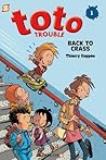 Toto Trouble 1 by Thierry Coppée