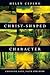 Christ-Shaped Character: Ch...