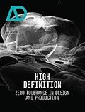High Definition: Zero Tolerance in Design and Production