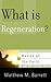 What Is Regeneration?