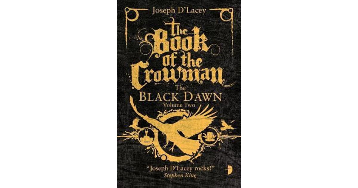 The Book of the Crowman (Black Dawn 2) by Joseph D'Lacey