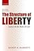 The Structure of Liberty by Randy E. Barnett