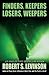 Finders Keepers Losers Weepers by Robert S. Levinson