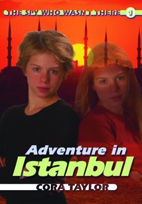 Adventure in Istanbul (The Spy Who Wasn't There, #1)