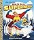 How to Be a Superhero (Litt...