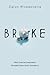 Broke: What Financial Despe...
