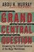 Grand Central Question: Ans...