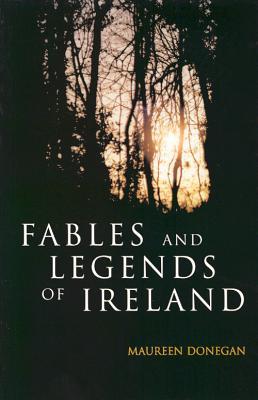 Fables and Legends of Ireland (Paperback)