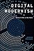 Digital Modernism: Making I...