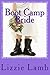 Boot Camp Bride