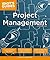 Idiot's Guides: Project Management