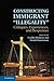 Constructing Immigrant "Illegality": Critiques, Experiences, and Responses