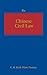 Chinese Civil Law: A Handbook
