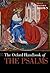 The Oxford Handbook of the Psalms (Oxford Handbooks)