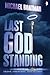 Last God Standing