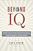 Beyond IQ: Scientific Tools...