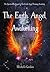 The Earth Angel Awakening